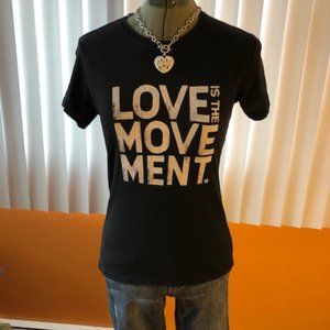 Love is the Movement Tee